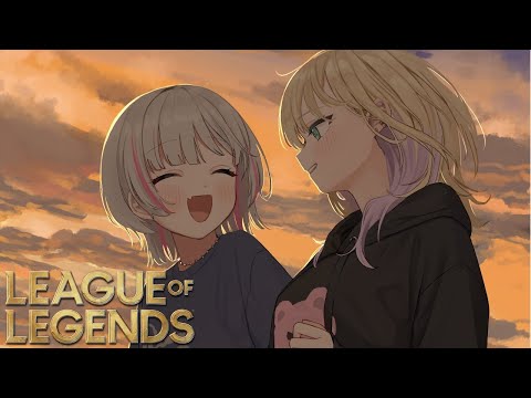 【League of Legends】せなとでゅお行くぞ～【ぶいすぽっ！胡桃のあ】・画像