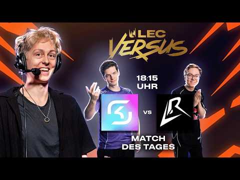 🟢 DER VORLETZTE SPIELTAG DER GROUP STAGE 🟢LEC 2026 Versus Tag 10🟢 BEST OF 1 🟢 #WatchLEC
