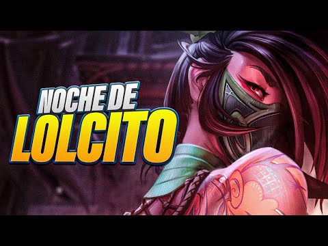 LOLCITO TODA LA NOCHE en DIRECTO🔴